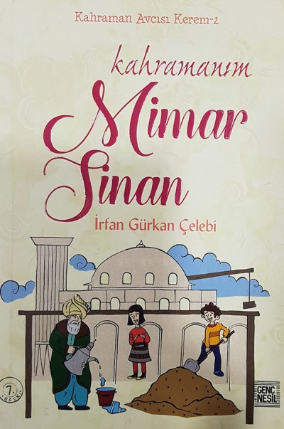 Kahramanım Mimar Sinan