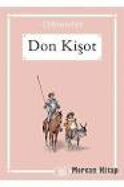 Don Kişot-gönül yay