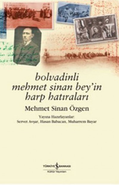 Bolvadinli Mehmet Sinan Bey'in Hatıraları
