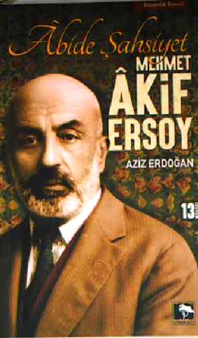 Mehmet Akif Ersoy Abide Şahsiyet