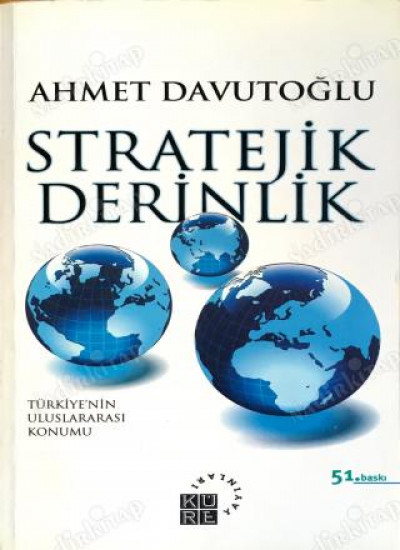 Stratejik Derinlik Türkiye'nin Uluslararası Konumu