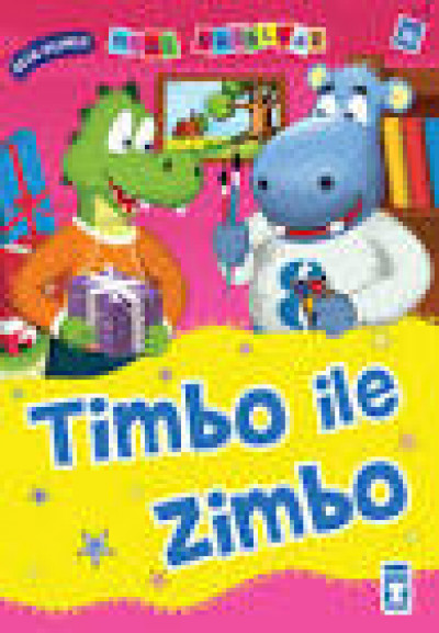 Mini Masallar Timbo ile Zimbo Özür Dilemek