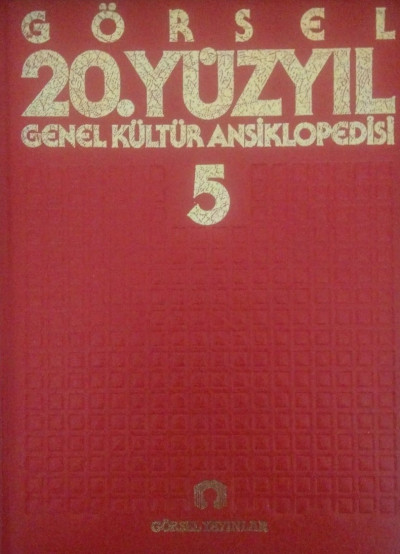 20. Yüzyıl Genel Kültür Ansiklopedisi 5