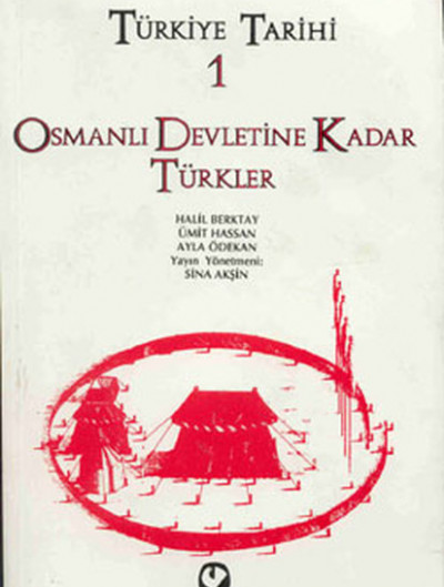 Osmanlı Devletine Kadar Türkler 1