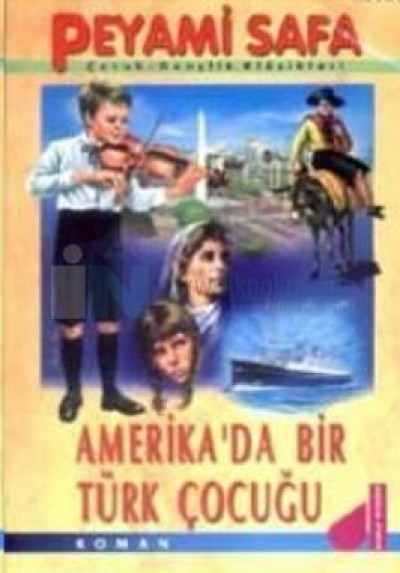 Amerika'da Bir Türk Çocuğu