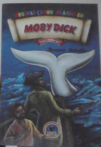Resimli Çocuk Klasikleri Moby Dick