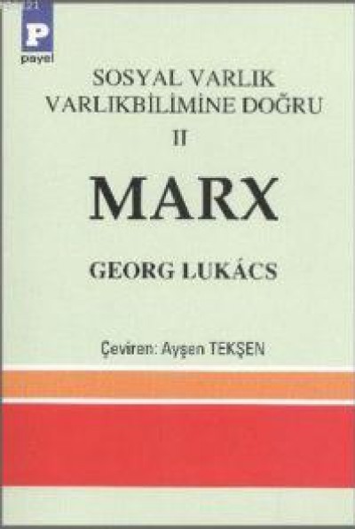 Sosyal Varlık Varlık Bilimine Doğru 2 Marx