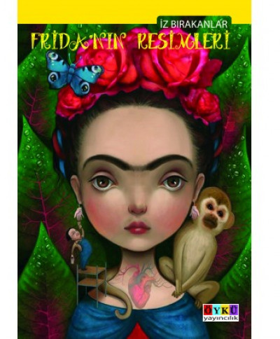 İz Bırakanlar Frida'nın Resimleri