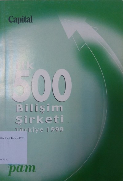 İlk 500 Bilişim Şirketi Türkiye 1999