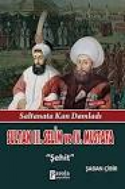 Sultan III. Selim ve IV. Mustafa