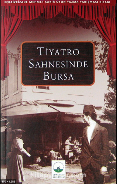 Tiyatro Sahnesinde Bursa