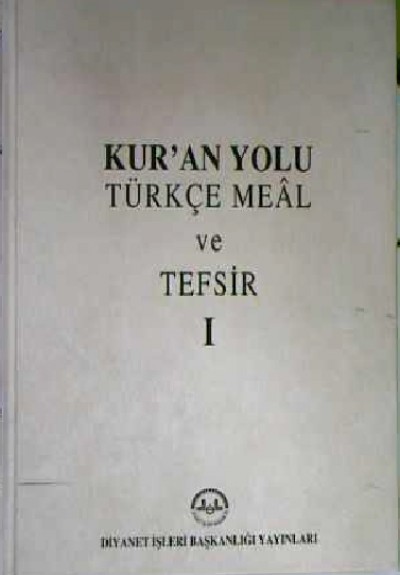 Kur'an Yolu Türkçe Meal Ve Tefsir (1.cilt)