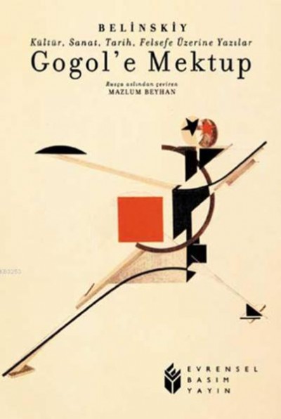 Gogol'e Mektup Kültür, Sanat, Tarih, Felsefe Üzerine Yazılar