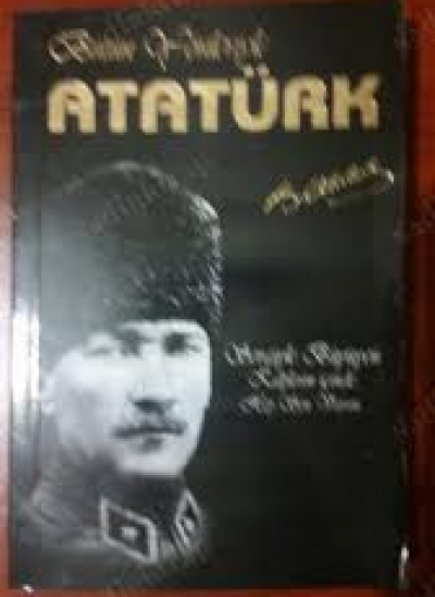 Bütün Yönleriyle Atatürk 1