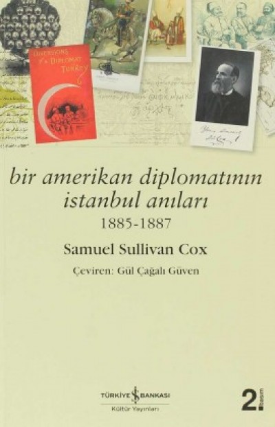 Bir Amerikan Diplomatının İstanbul Anıları 1885-1887