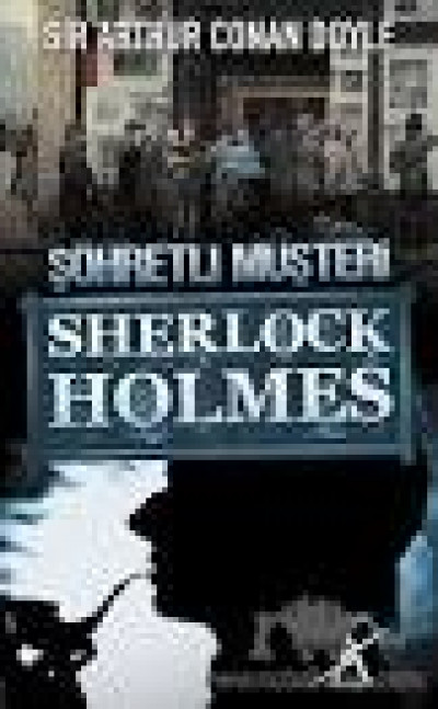 Sherlock Holmes Şöhretli Müşteri