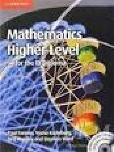 MATHEMATICS HIGHER LEVEL FOR THE IB DİPLOMA