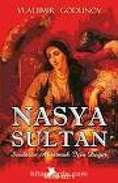 Nasya Sultan Sevdalar Aldatmak İçin Doğar