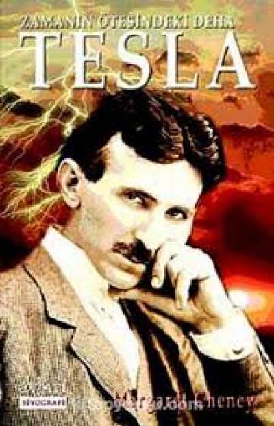 Zamanın Ötesindeki Deha Tesla