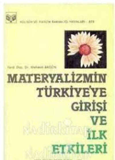 Materyalizmin Türkiye'ye Girişi Ve İlk Etkileri
