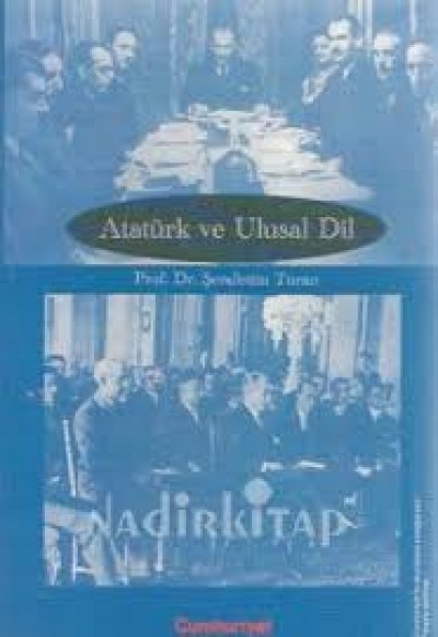 Atatürk Ve Ulusal Dil