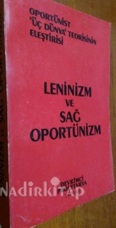 Leninizm Ve Sağ Oportünizm