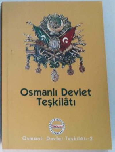Osmanlı Devlet Teşkilatı 2