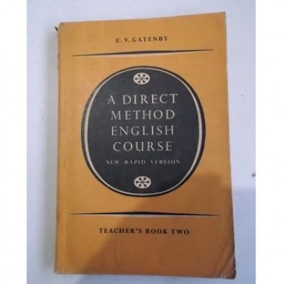 A Direct Method English Course / Teacher's Book Two