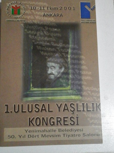 1. Ulusal Yaşlılık Kongresi 2001 Ankara