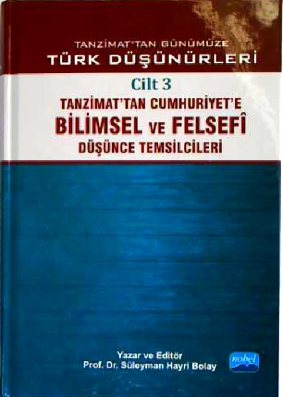Tanzimattan Günümüze Türk Düşünürleri Cilt 3