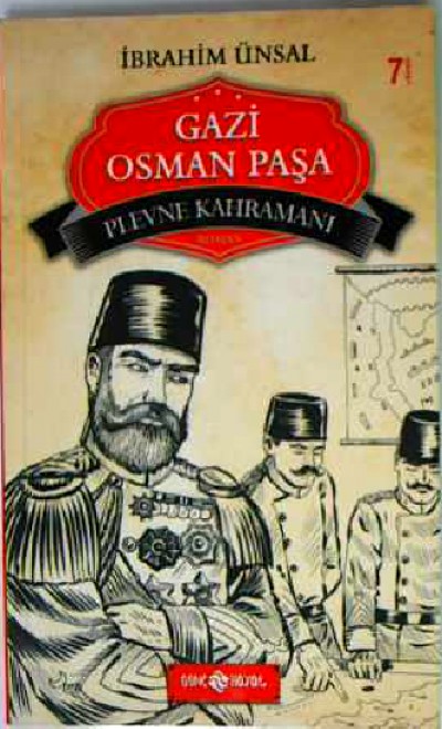 Plevne Kahramanı Osman Paşa