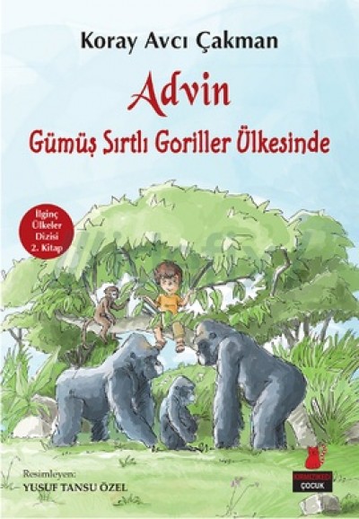 Advin Gümüş  Sırtlı Goriller Ülkesinde