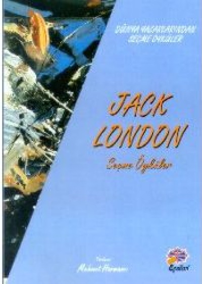 Seçme Öyküler Jack London