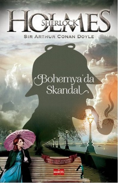 Sherlock Holmes Klasikleri No:3 Bohemya'da Skandal