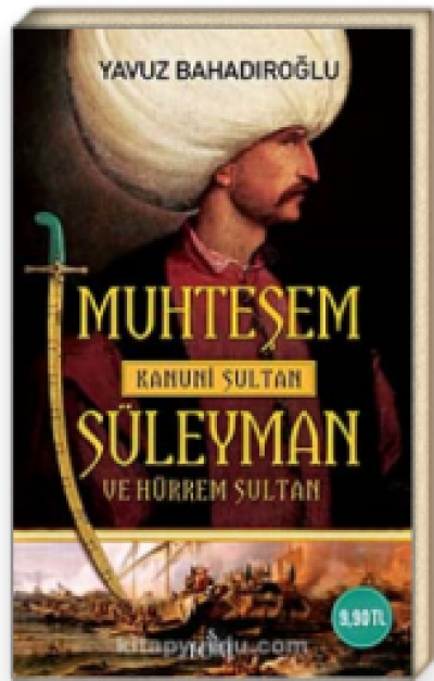 Muhteşem Kanuni Sultan Süleyman Ve Hürrem Sultan